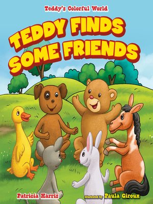 cover image of Teddy Finds Some Friends